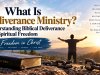 What Is Deliverance Ministry? Understanding Biblical Deliverance and Spiritual Freedom